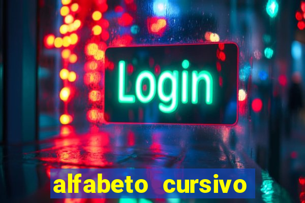 alfabeto cursivo para treinar caligrafia